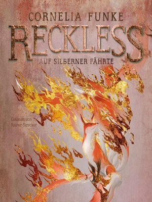cover image of Auf silberner Fährte--Reckless, Band 4